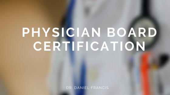 Physician Board Certification